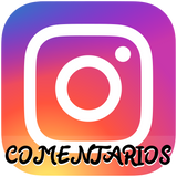 COMENTARIOS para tu INSTAGRAM